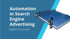 Automation in Search Engine Advertising